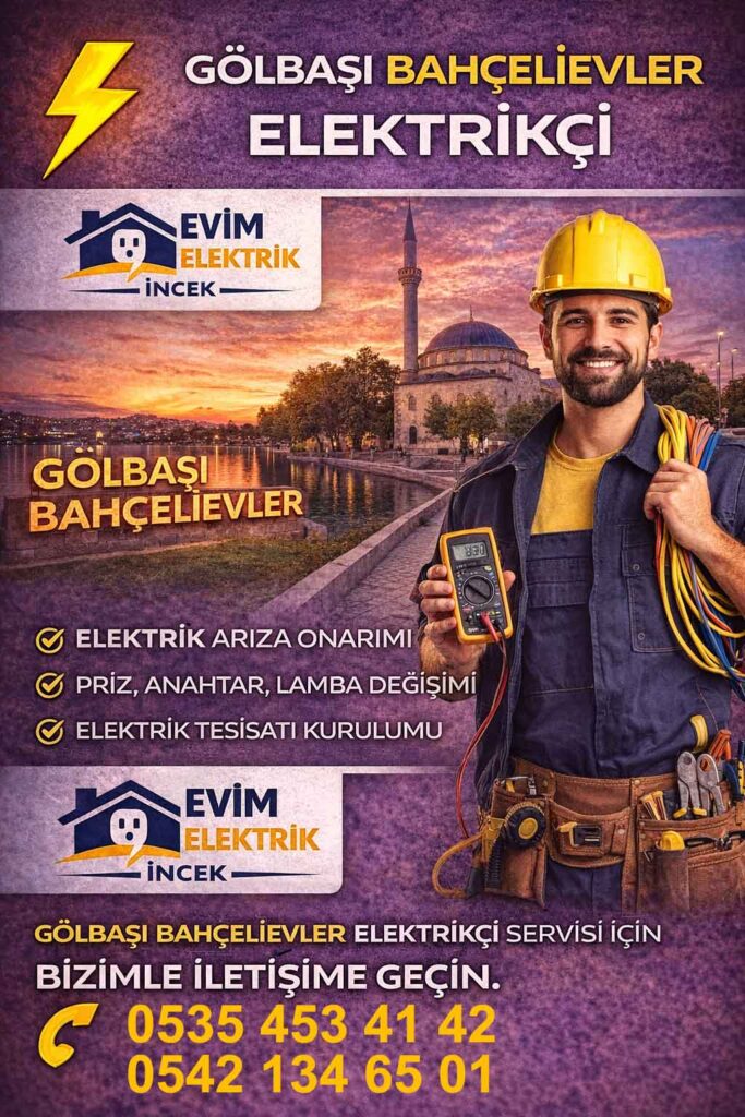 Gölbaşı Bahçelievler Elektrikçi 1 Gölbaşı Bahçelievler Elektrikçi